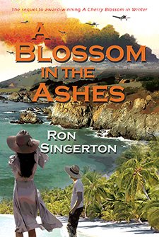 A Blossom in the Ashes by Ron Singerton