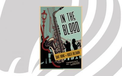NEW RELEASE: In the Blood by Dave Hoing and Roger Hileman