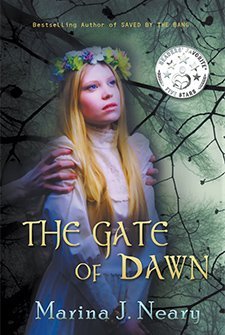 The Gate of Dawn by Marina Julia Neary