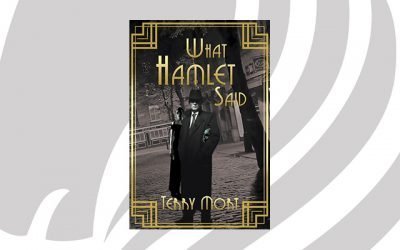 NEW RELEASE: What Hamlet Said by Terry Mort